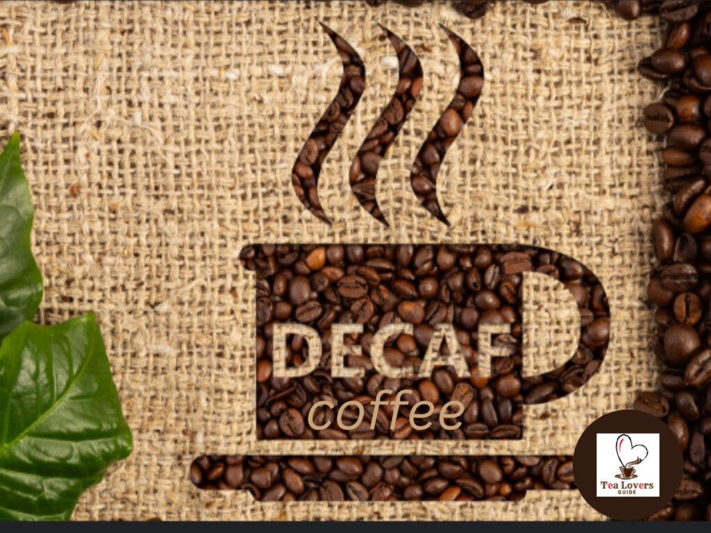 decaf coffee