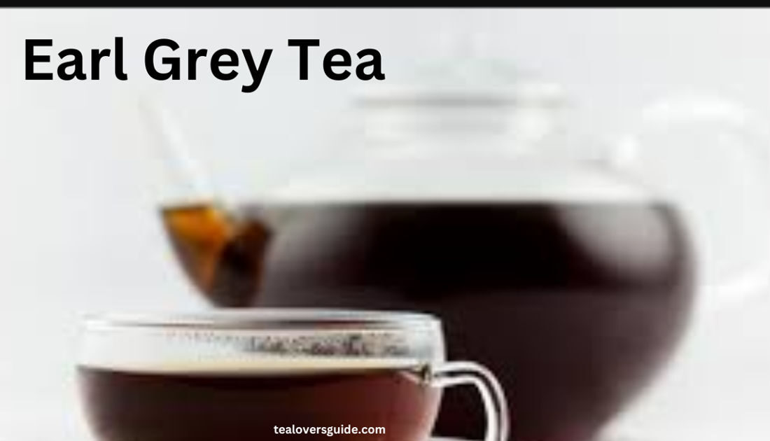 Earl Grey Tea