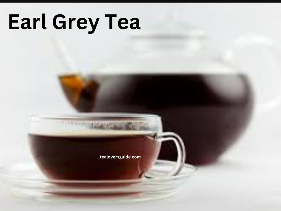 Earl Grey Tea